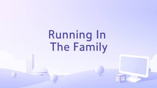 Running In The Family