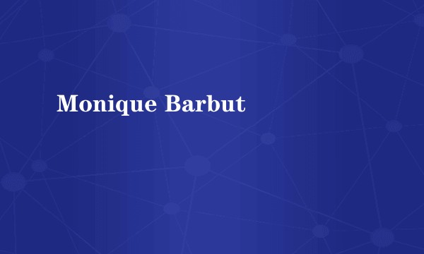 Monique Barbut