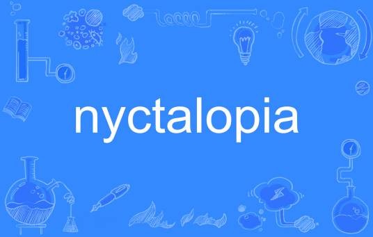 nyctalopia