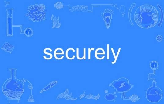 securely