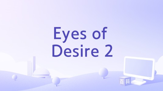 Eyes of Desire 2