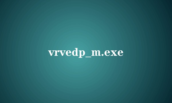 vrvedp_m.exe