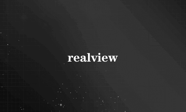 realview