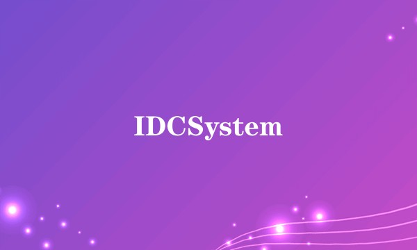 IDCSystem