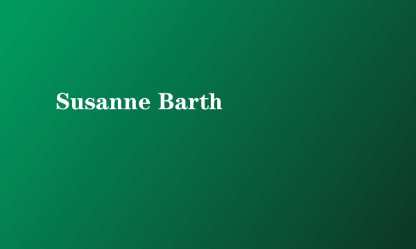 Susanne Barth