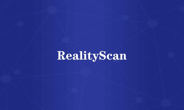 RealityScan