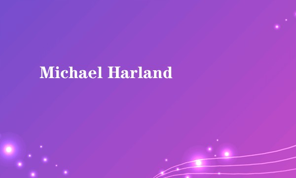 Michael Harland