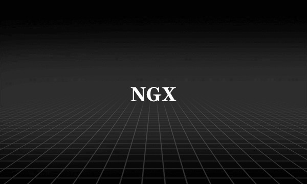 NGX