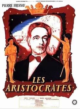 Aristocrates, Les