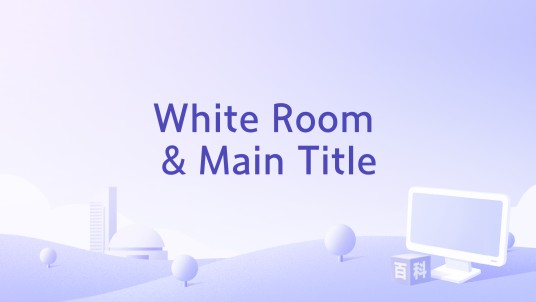 White Room & Main Title