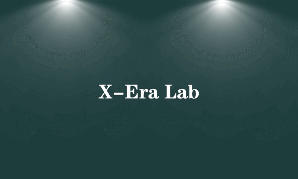 X-Era Lab