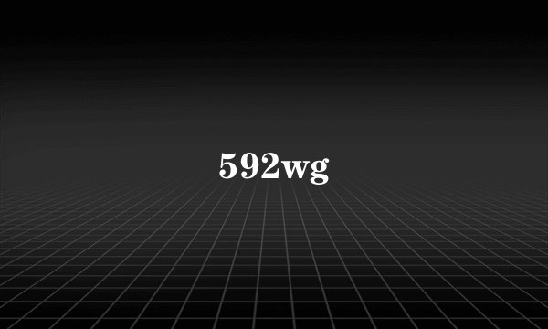 592wg