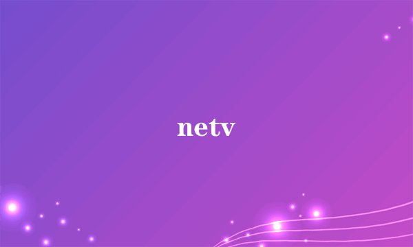netv